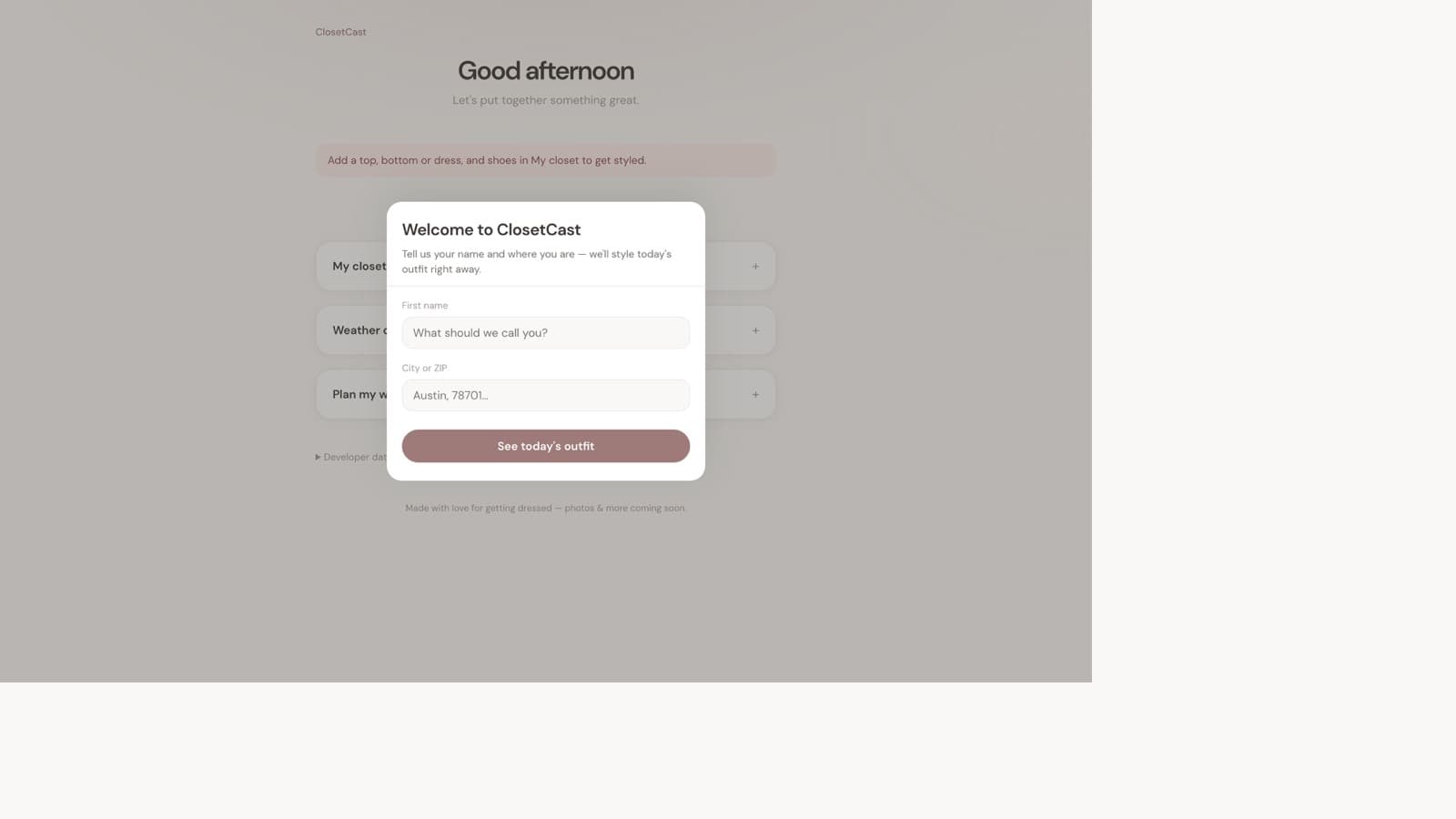 ClosetCast welcome screen with name and location setup over a soft outfit-planning interface